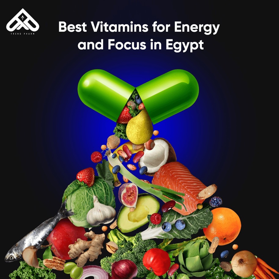 Best Vitamins for Energy and Focus in Egypt